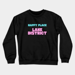 Happy Place Lake District Crewneck Sweatshirt